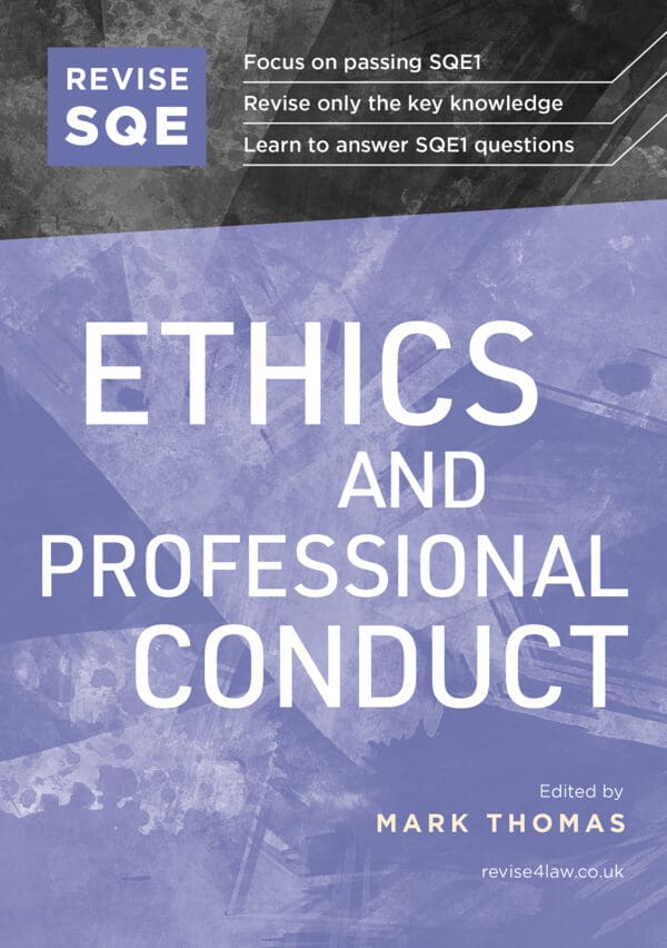 Front cover of Revise SQE book 'Ethics and Professional Conduct' edited by Mark Thomas
