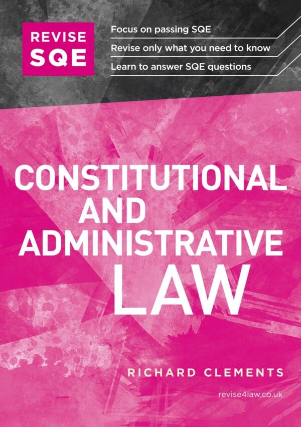 Constitutional and Administrative Law (book) ReviseSQE