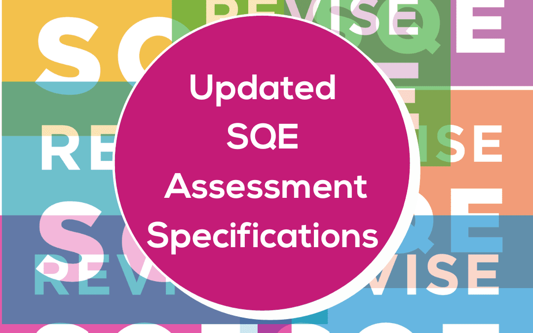 Updated SQE assessment specifications