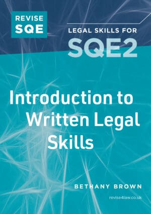 Front cover of Revise SQE book 'Introduction to Written Legal Skills' by Bethany Brown