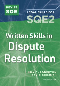 Book cover: Revise SQE Written Skills for SQE2: Questions & Answers in Dispute Resolution (Paperback)