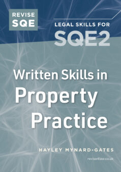 Book cover: Revise SQE Written Skills for SQE2: Questions & Answers in Property Practice (Paperback)