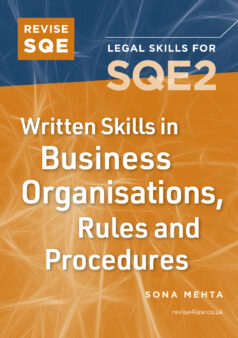 Book cover: Revise SQE Written Skills for SQE2: Questions & Answers in Business Law and Practice (Paperback)