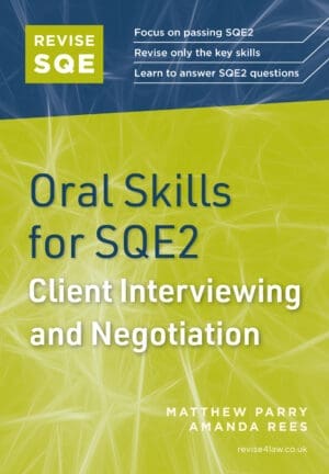 Revise SQE Oral Skills for SQE2: Client Interviewing and Negotiation (Paperback)