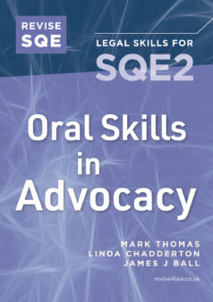 Book cover: Revise SQE Oral Skills for SQE2: Advocacy (Paperback)