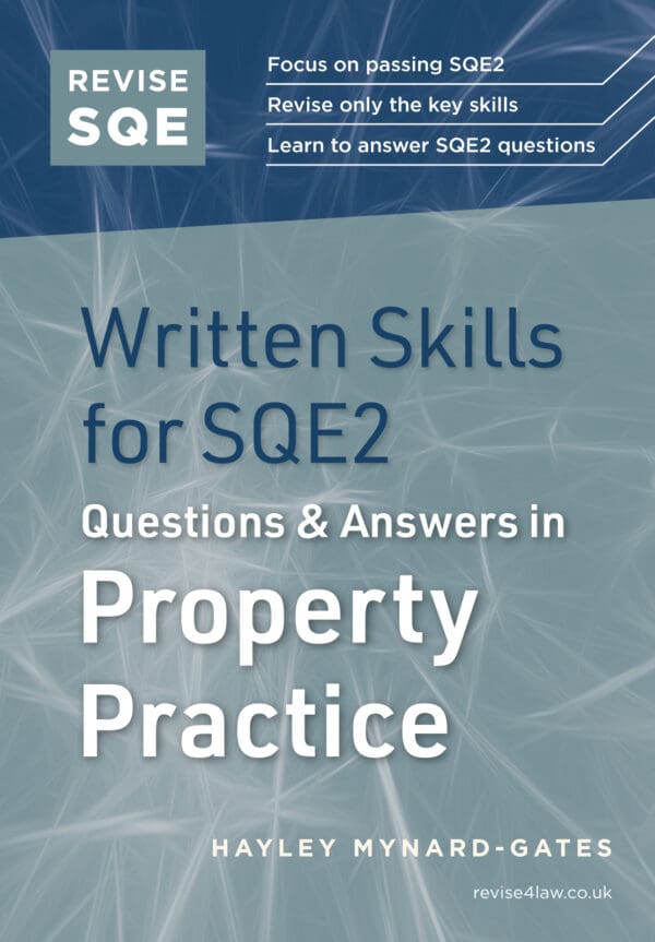 Written Skills for SQE2: Questions & Answers in Property Practice