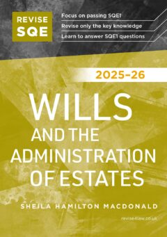Book cover: Revise SQE Wills and the Administration of Estates 2025/26 (Paperback)