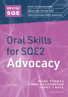 Book cover: Revise SQE Oral Skills for SQE2: Advocacy