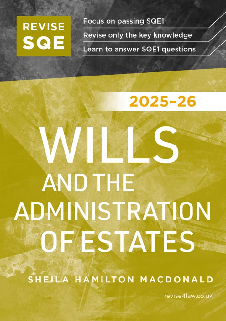 Revise SQE Wills and the Administration of Estates 2025/26