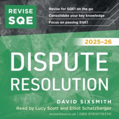 Book cover: Revise SQE Dispute Resolution 2025/26 (Audiobook)