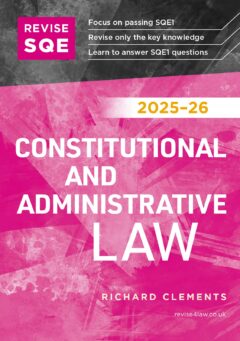 Book cover: Revise SQE Constitutional and Administrative Law 2025/26