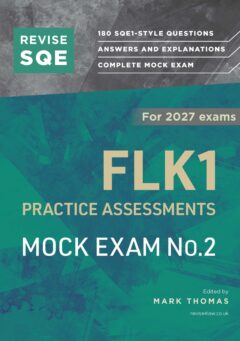 Book cover: Revise SQE FLK1 Practice Assessments 2027: Mock Exam 2